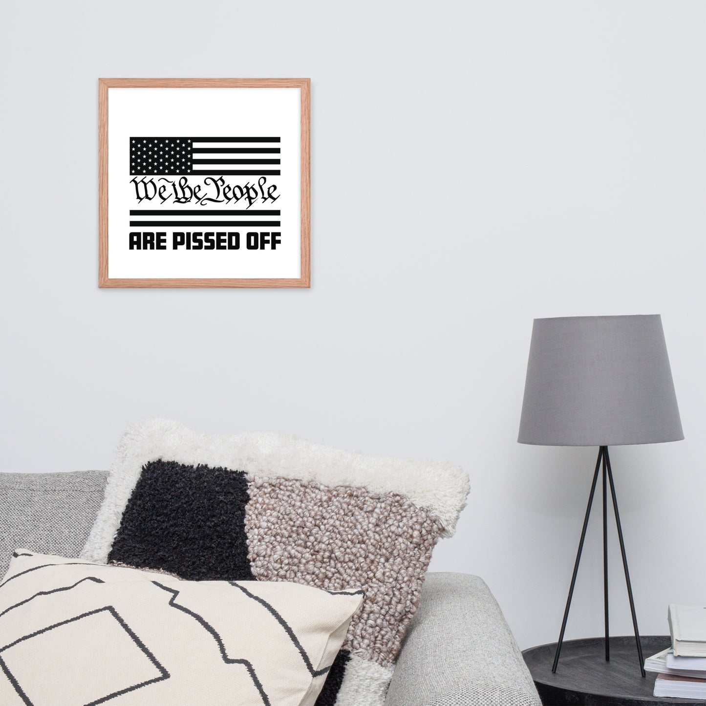 We the People Are Pissed Off Framed Poster In Red Oak – Patriotic Wall Art | Simple Designs LLC