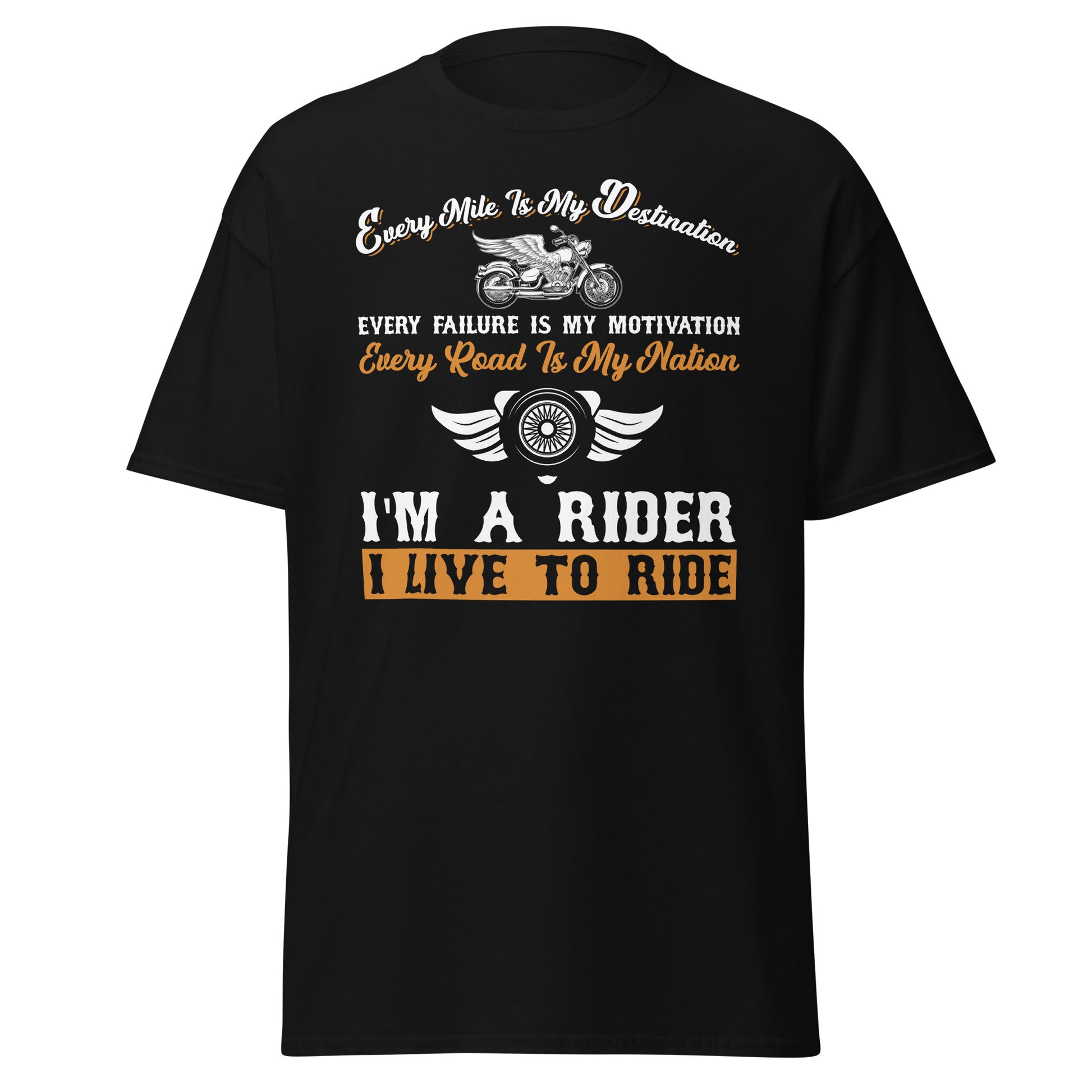 I Live To Ride Unisex Classic Tee Black Front- Simple Designs LLC