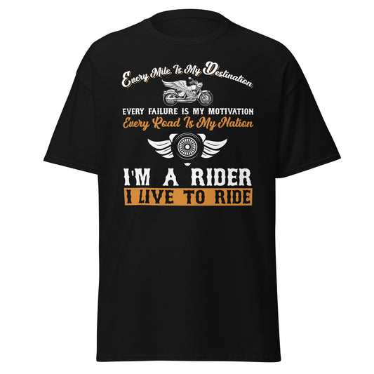 I Live To Ride Unisex Classic Tee Black Front- Simple Designs LLC