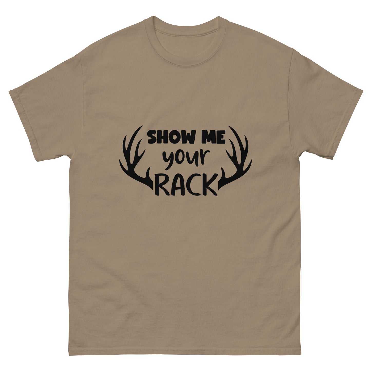 Show Me Your Rack Unisex Classic Tee In Brown Savana - Simple Designs LLC