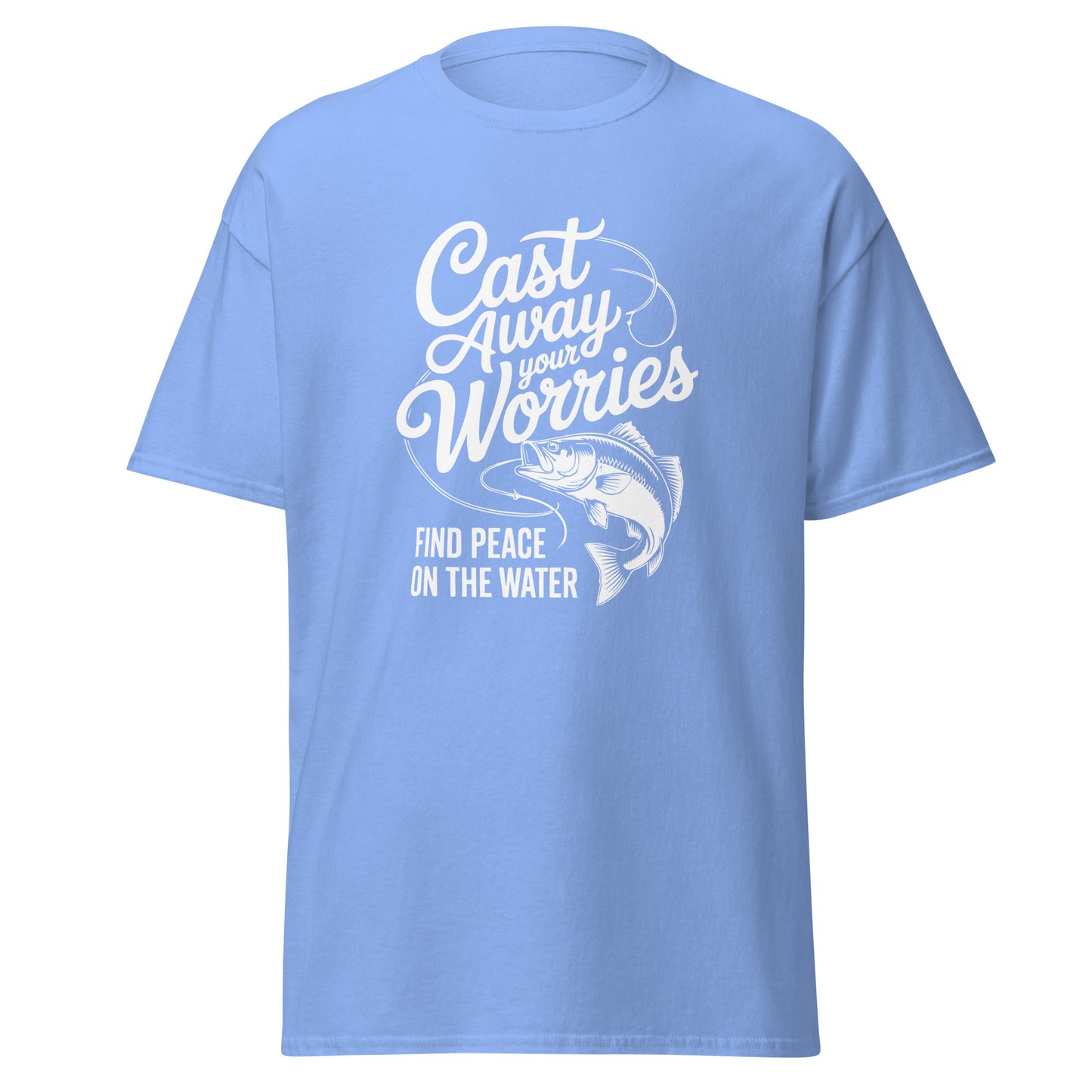 Cast Away Your Worries Find Peace on The Water Unisex Classic Tee Carolina Blue Front - Simple Designs LLC