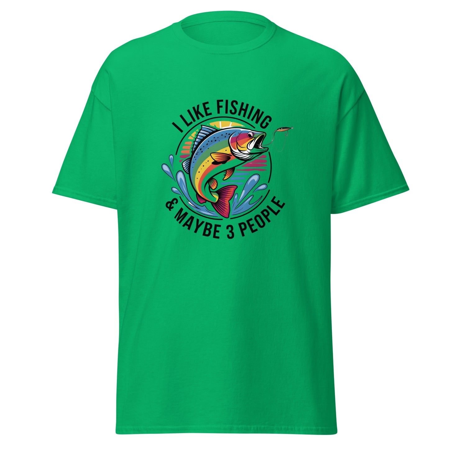 I Like Fishing & Maybe 3 People Unisex Classic Tee Irish Green Front - Simple Designs LLC