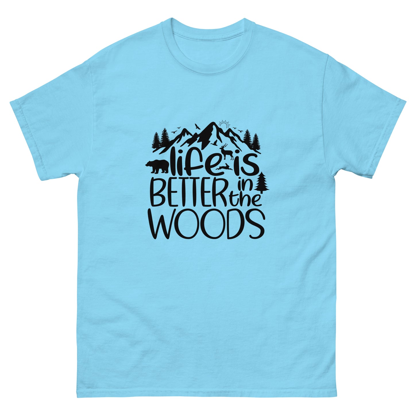 Life Is Better In The Woods Style 2 Unisex Classic Tee In Sky – Simple Designs LLC