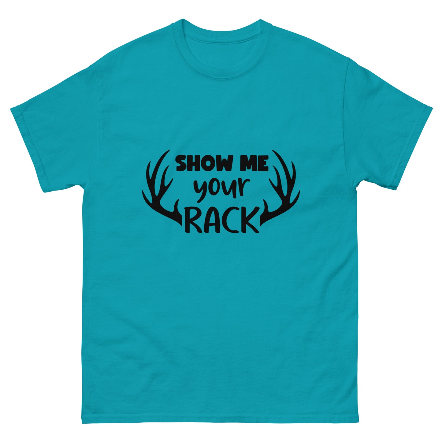 Show Me Your Rack Unisex Classic Tee In Tropical Blue - Simple Designs LLC