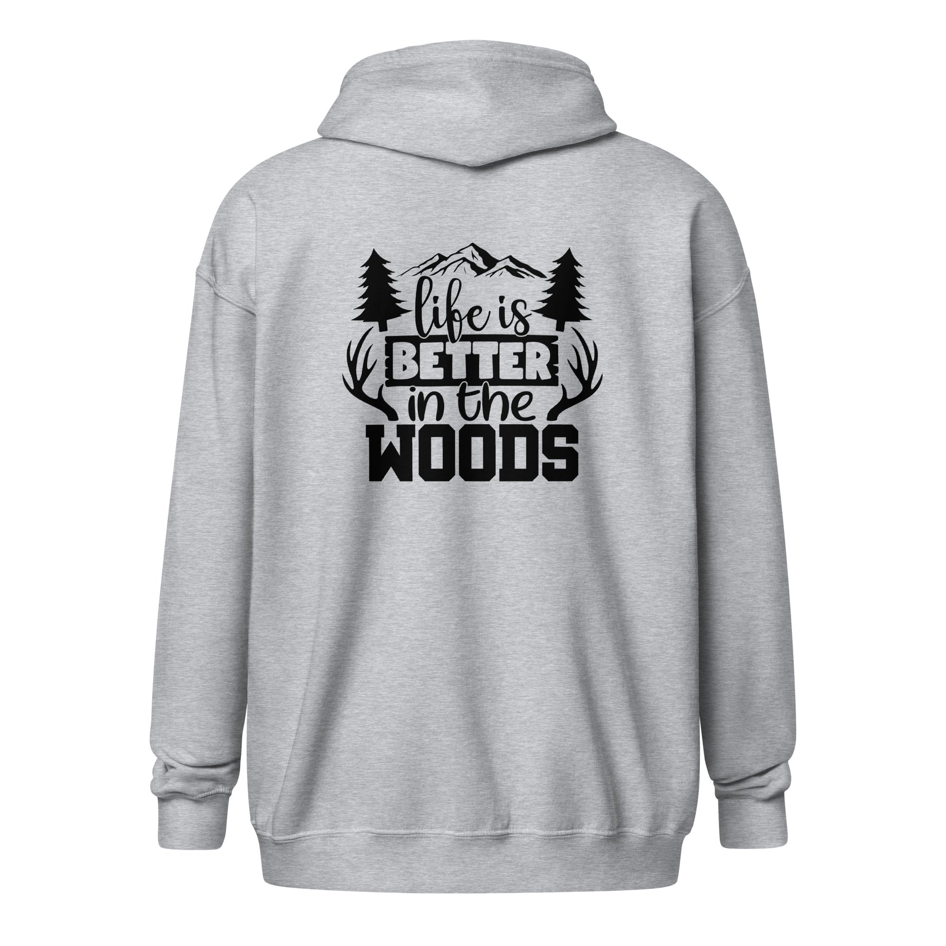 Life Is Better In The Woods Unisex Heavy Blend Zip Hoodie Sport Grey Back - Simple Designs LLC