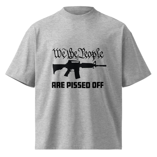We The People Are Pissed Off Unisex Organic Oversized High Neck T-Shirt Heather Grey Front - Simple Designs LLC